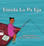 Ẹniọla Lọ Pa Ẹja
