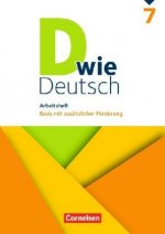 D wie Deutsch 7. Schuljahr - Arbeitsheft mit Lösungen