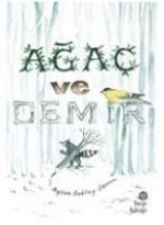 Agac ve Demir