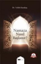 Namaza Nasil Baslanir