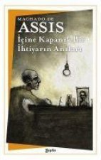 Icine Kapanik Bir Ihtiyarin Anilari