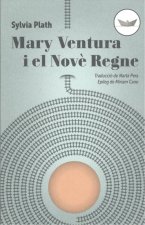 MARY VENTURA I EL NOVÈ REGNE