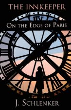 Innkeeper on the Edge of Paris