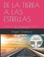 de la Tierra a Las Estrellas: Doctrina de La Tierra, Ense?anzas sobre el Espacio, Los Números de Las Estrellas