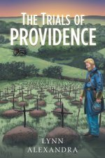 Trials of Providence