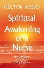 Spiritual Awakening of a Nurse