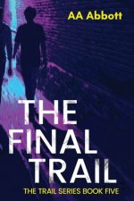 Final Trail