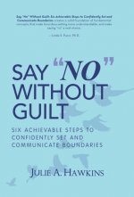 Say No Without Guilt