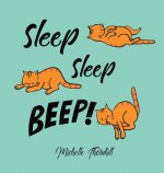Sleep Sleep Beep