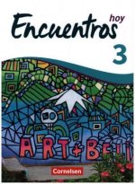 Encuentros Hoy Band 3 - Schülerbuch