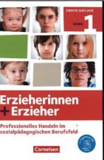 Erzieherinnen + Erzieher - Neubearbeitung - Band 1. Bd.1