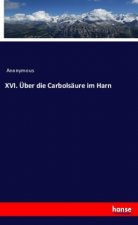 XVI. Über die Carbolsäure im Harn