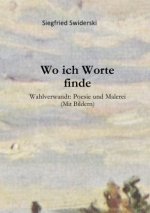 Wo ich Worte finde