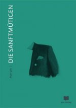 Die Sanftmütigen