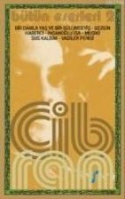 Halil Cibran - Bütün Eserleri 2