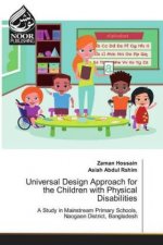 Universal Design Approach for the Children with Physical Disabilities