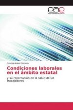 Condiciones laborales en el ámbito estatal