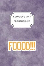 Ketogen Food Tracker: A5 Ernährungstagebuch für über 110 Tage - Tagebuch - Ernährungstagebuch - Ketogene Diät - Abnehmtagebuch