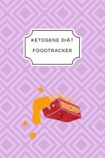 Ketogen Food Tracker: A5 Ernährungstagebuch für über 110 Tage - Tagebuch - Ernährungstagebuch - Ketogene Diät - Abnehmtagebuch