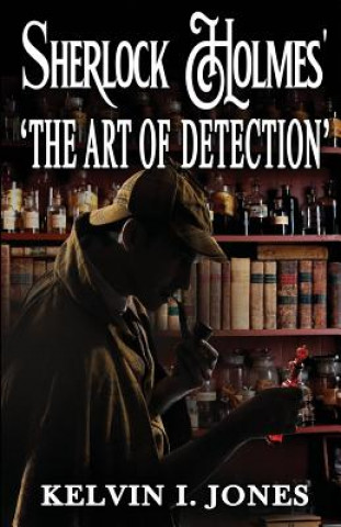 Sherlock Holmes' 'art of Detection'