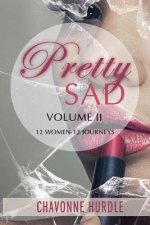 Pretty Sad: Volume 2