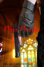 Mass Murder