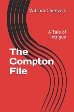 The Compton File: A Tale of Intrigue