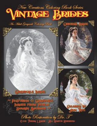 New Creations Coloring Book Series: Vintage Brides