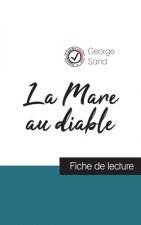 Mare au diable de George Sand (fiche de lecture et analyse complete de l'oeuvre)