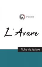 L'Avare de Moliere (fiche de lecture et analyse complete de l'oeuvre)