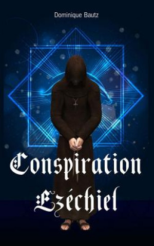 Conspiration Ezéchiel