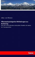 Pflanzenphysiologische Mittheilungen aus Buitenzorg.