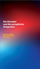 Slowakei Und Die Europaische Integration