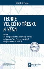 Teorie velkého třesku a věda