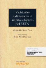 VICISITUDES JUDICIALES EN EL ÁMBITO DEL RETA