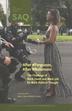After #Ferguson, After #Baltimore