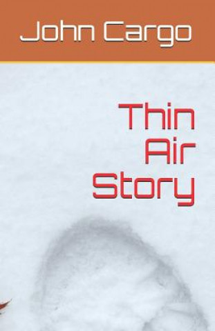 Thin Air Story