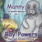 Manny The Mindful Manatee
