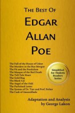 The Best of Edgar Allan Poe: Simplified for Modern Readers