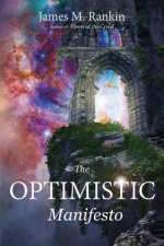 Optimistic Manifesto