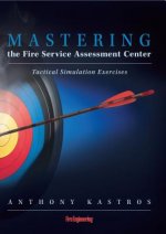 Mastering the Fire Service Assessment Center