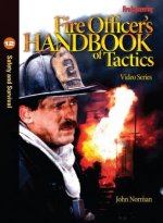 Fire Officer's Handbook of Tactics Video Series #12