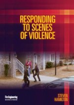 Responding to Scenes of Violence