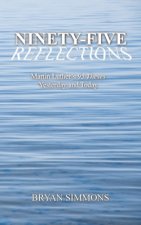 Ninety-Five Reflections