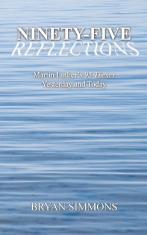 Ninety-Five Reflections