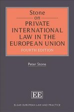 Stone on Private International Law in the European Union