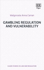 Gambling Regulation and Vulnerability