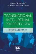 Transnational Intellectual Property Law - Text and Cases