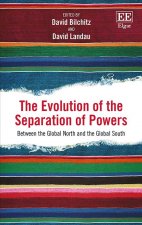 Evolution of the Separation of Powers