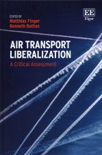 Air Transport Liberalization - A Critical Assessment